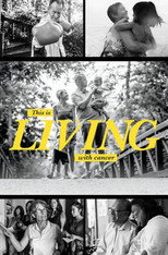 Poster de la película This Is Living with Cancer