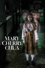 Poster de la película Mary Cherry Chua