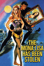 Poster de la película The Mona Lisa Has Been Stolen