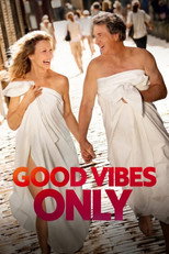 Poster de la película Good Vibes Only