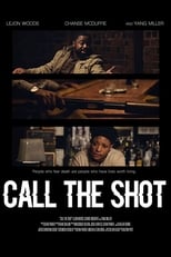 Poster de la película Call the Shot