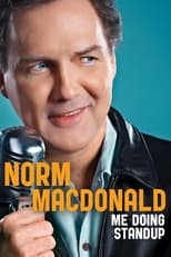 Poster de la película Norm Macdonald: Me Doing Standup