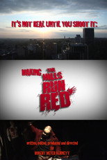 Poster de la película It's Not Real Until You Shoot It: Making THE HILLS RUN RED