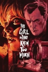 Poster de la película The Girl Who Knew Too Much