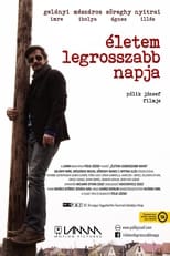 Poster de la película Életem legrosszabb napja