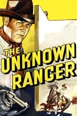 Poster de la película The Unknown Ranger