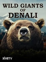 Poster de la película Wild Giants of Denali
