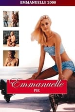 Poster de la película Emmanuelle 2000: Emmanuelle Pie