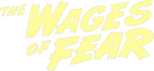 Logo The Wages of Fear