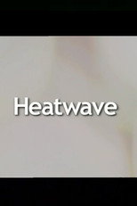 Poster de la película Heatwave