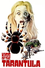 Poster de la película Kiss of the Tarantula