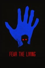 Poster de la película Fear The Living