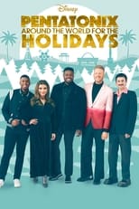 Poster de la película Pentatonix: Around the World for the Holidays