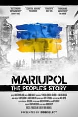 Poster de la película Mariupol: The People's Story