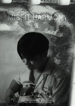 Poster de la película Misfit Harmony