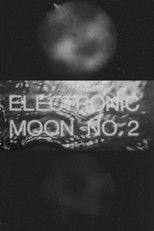 Poster de la película Electronic Moon No. 2