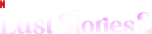 Logo Lust Stories 2