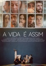 Poster de la película A Vida é Assim