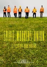 Poster de la película Spirit Workers Union