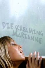 Poster de la película Die Screaming Marianne