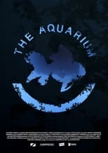 Poster de la película The Aquarium