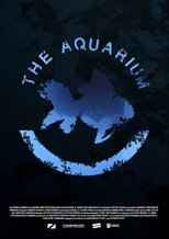 Poster de la película The Aquarium