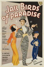 Poster de la película Jail Birds of Paradise