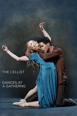 Poster de la película The Cellist / Dances at a Gathering (The Royal Ballet)