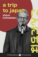 Poster de la película Steve Hofstetter: a trip to japan