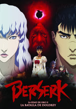 Poster de la película Berserk. La edad de oro II: La batalla de Doldrey