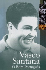 Poster de la película Vasco Santana: O Bom Português
