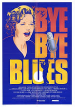 Poster de la película Bye Bye Blues