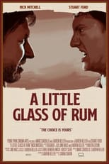 Poster de la película A Little Glass of Rum