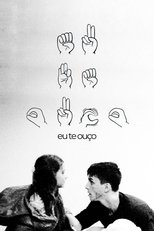 Poster de la película Eu Te Ouço