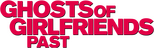Logo Ghosts of Girlfriends Past