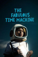 Poster de la película The Fabulous Time Machine