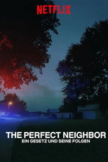 The Perfect Neighbor