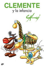 Poster de la película Clemente y la infancia