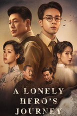 Poster de la serie A Lonely Hero's Journey
