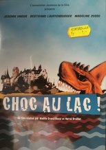 Poster de la película Choc au lac !