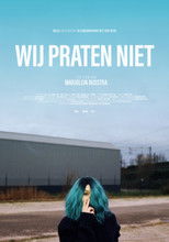 Poster de la película Wij praten niet