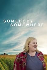 Poster de la serie Somebody Somewhere