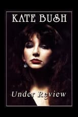 Poster de la película Kate Bush: Under Review