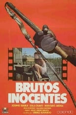 Poster de la película Brutos Inocentes