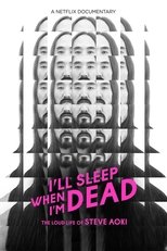 Poster de la película I'll Sleep When I'm Dead