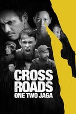 Poster de la película Crossroads: One Two Jaga