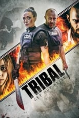 Poster de la película Tribal: Get Out Alive
