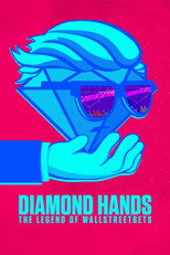 Poster de la película Diamond Hands: The Legend of WallStreetBets