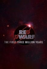 Poster de la serie Red Dwarf: The First Three Million Years