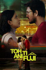 Poster de la película Toh, Ti Ani Fuji